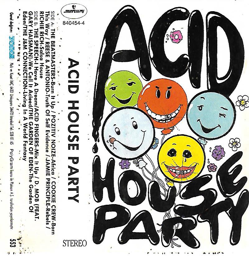 ACİD HOUSE PARTY