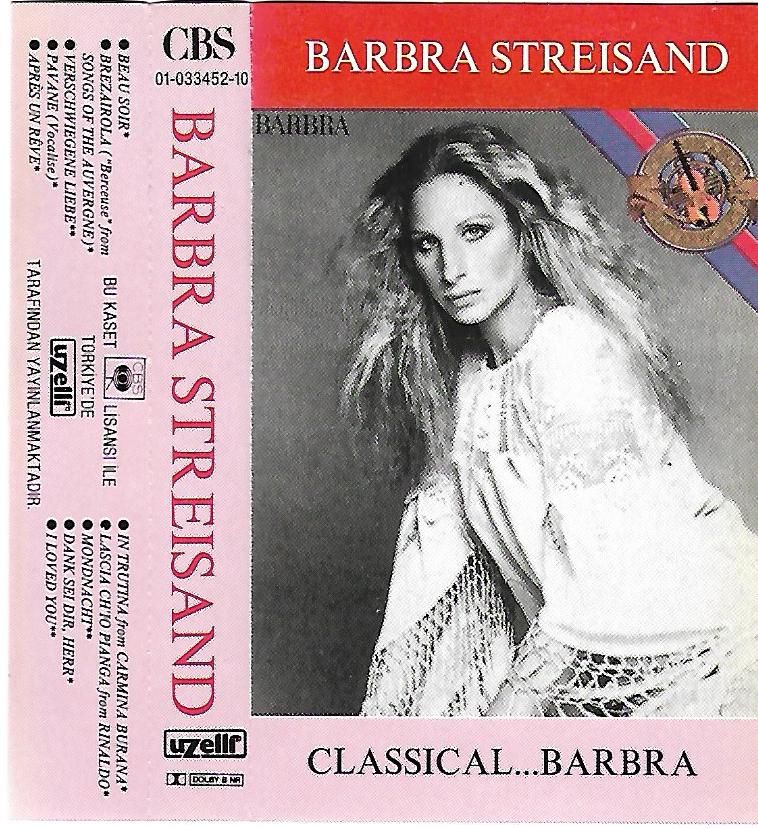 BARBRA STREISAND - CLASSICAL ... BARBRA