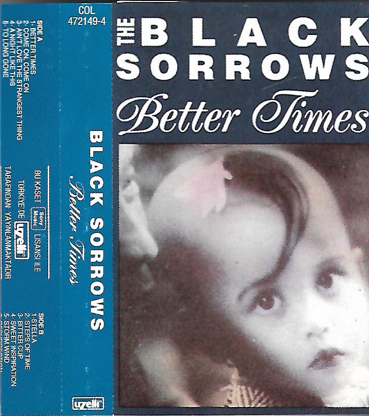 BLACK SORROWS - Better Times