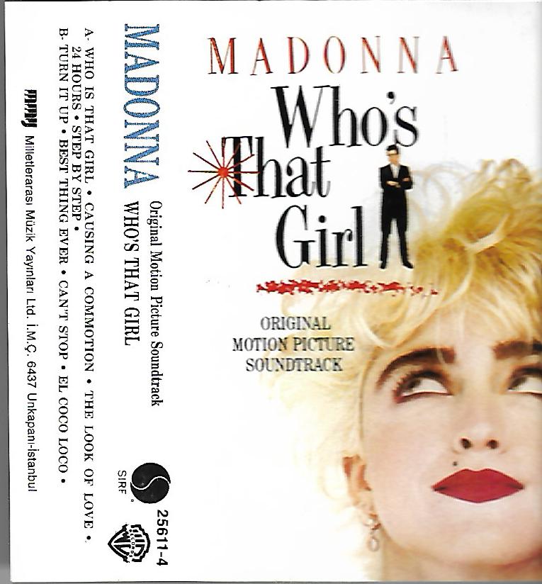 Who's That Girl - Madonna, ORIGINAL MOTION PICTURE SONDTRACK