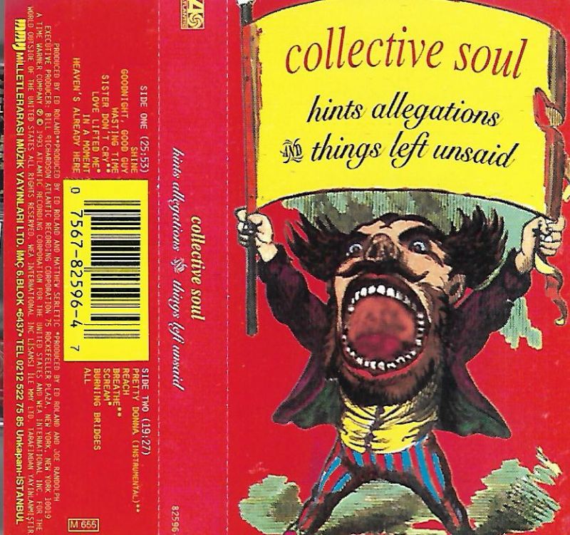 COLLECTIVE SOUL - HINTS ALLEGATIONS AND THINGS LEFT UNSAID